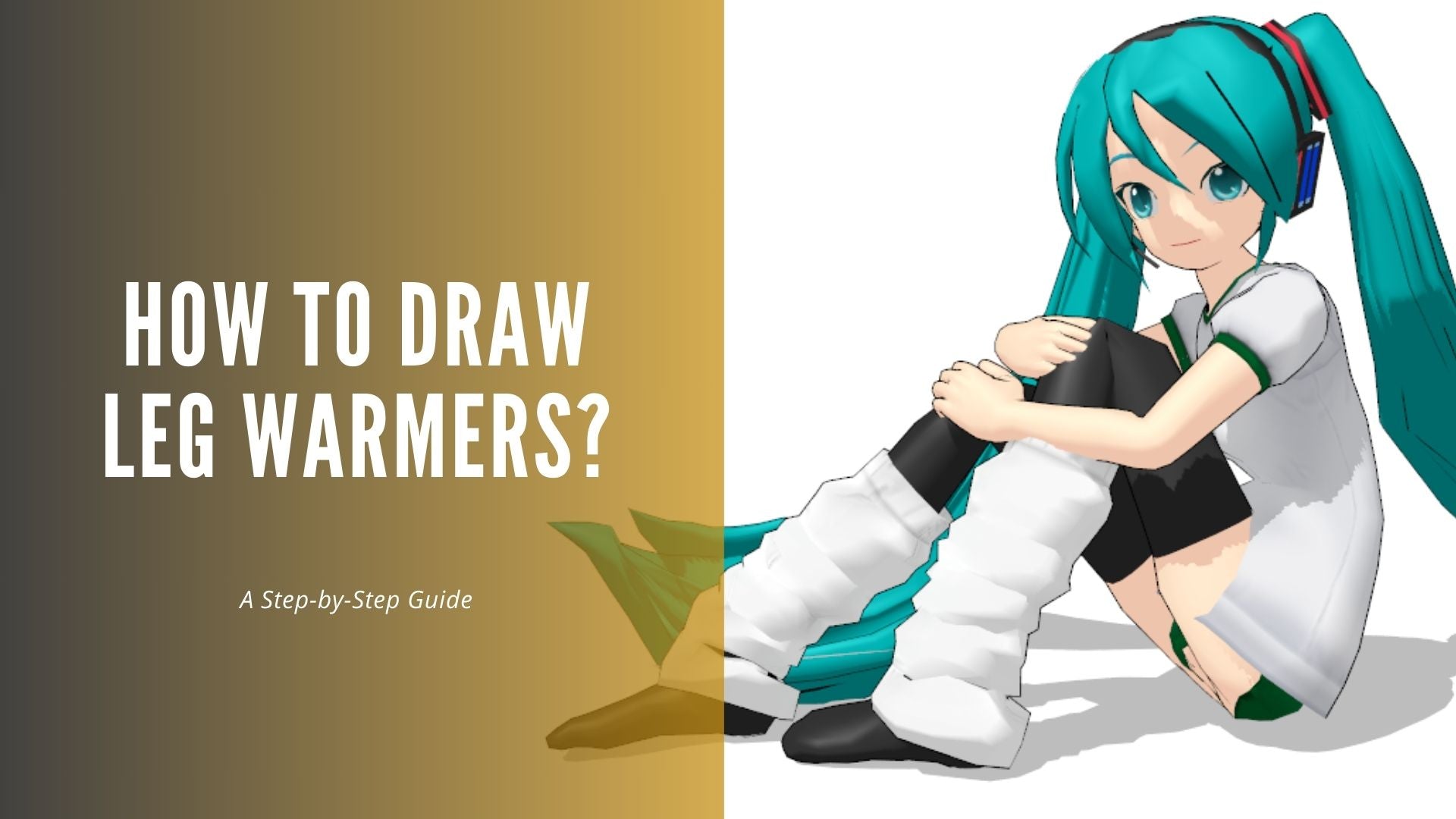 How to Draw Leg Warmers: A Step-by-Step Guide