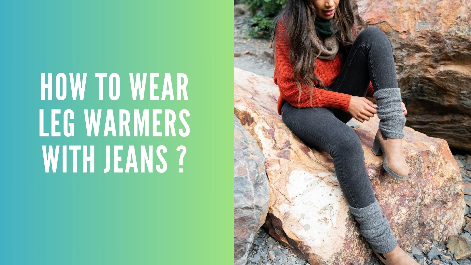 How to Wear Leg Warmers with Jeans ?