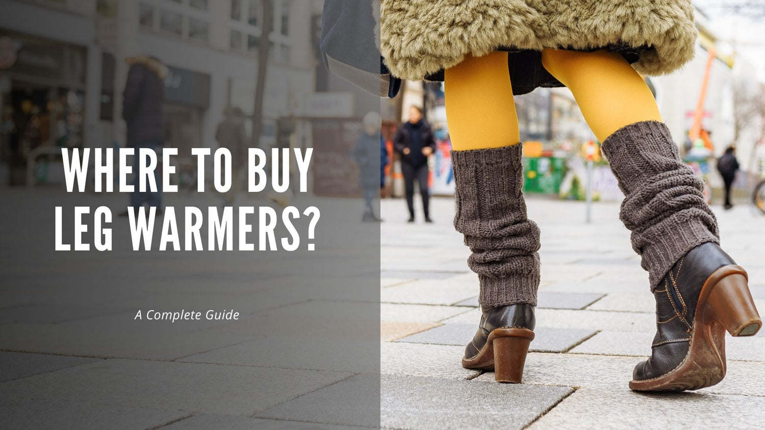 Where to Buy Leg Warmers: A Complete Guide